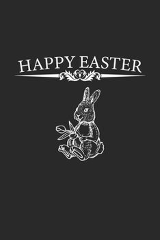 Happy Easter: Notebook, Journal | Funny Gift Idea for Easter | checkered | 6x9 | 120 pages
