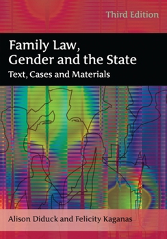 Paperback Family Law, Gender and the State: Text, Cases and Materials Book