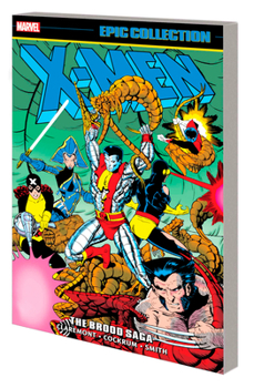 Paperback X-Men Epic Collection: The Brood Saga Book