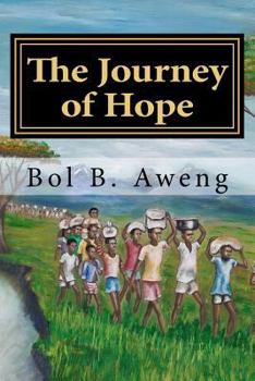 Paperback The Journey of Hope Book