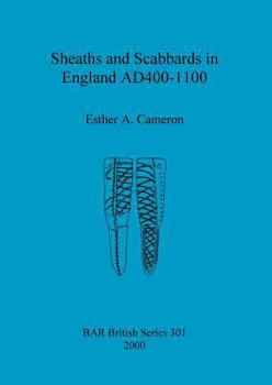 Paperback Sheaths and Scabbards in England AD400-1100 Book