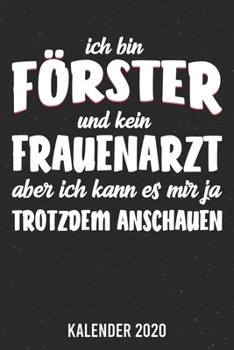 Paperback Kalender 2020: F?rster A5 Kalender Planer f?r ein erfolgreiches Jahr - 110 Seiten [German] Book