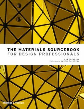 Hardcover The Materials Sourcebook for Design Professionals Book