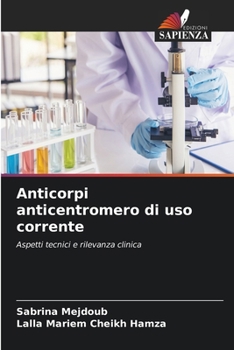 Paperback Anticorpi anticentromero di uso corrente [Italian] Book