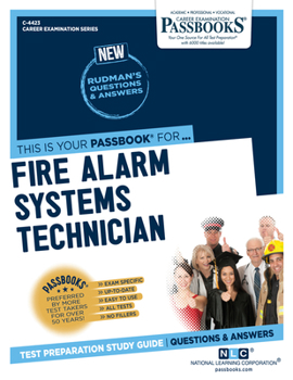 Paperback Fire Alarm Systems Technician (C-4423): Passbooks Study Guide Volume 4423 Book