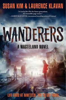 Wanderers: A Wasteland Novel - Book #2 of the Wasteland