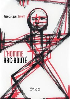 Paperback L'Homme arc-bouté [French] Book