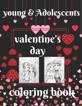 Paperback young & Adolescents valentine's day coloring book