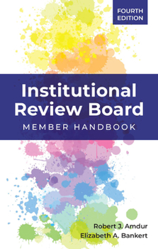 Paperback Institutional Review Board: Member Handbook Book