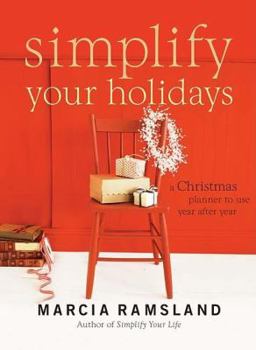 Loose Leaf Simplify Your Holidays: A Christmas Planner to Use Year After Year Book