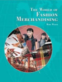 Hardcover The World of Fashion Merchandising Book