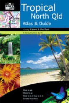 Map Queensland, Tropical North Atlas & Guide Book