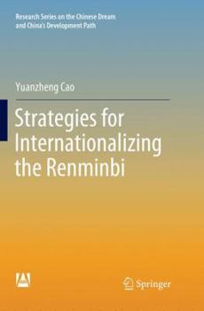 Paperback Strategies for Internationalizing the Renminbi Book