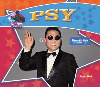 Psy: Gangnam-Style Rapper - Book  of the Big Buddy Biographies