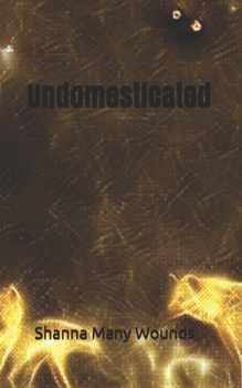 Paperback Undomesticated Book