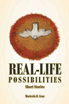 Paperback Real Life Possibilities: Short Stories Book