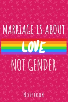 Paperback Marriage is about love not gender: a5 notebook, dotted, dot grid 120 pages Book