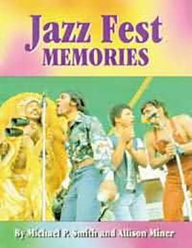 Paperback Jazz Fest Memories Book