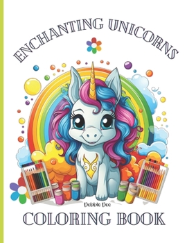 Paperback Enchanting Unicorns: Coloring Book