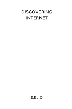 Paperback Discovering Internet Book