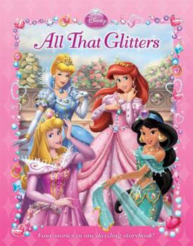 Hardcover Disney Princess All That Glitters Book