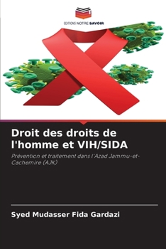 Paperback Droit des droits de l'homme et VIH/SIDA [French] Book