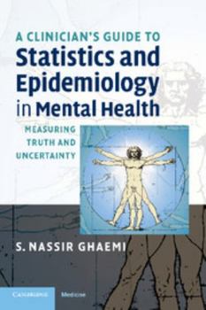 Paperback A Clinician's Guide to Statistics and Epidemiology in Mental Health Book