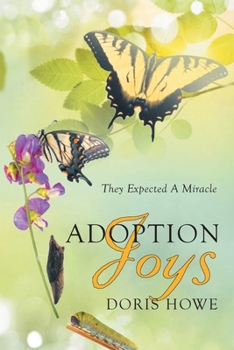 Paperback Adoption Joys: They Expected A Miracle Book