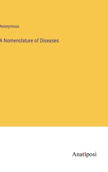 Hardcover A Nomenclature of Diseases Book