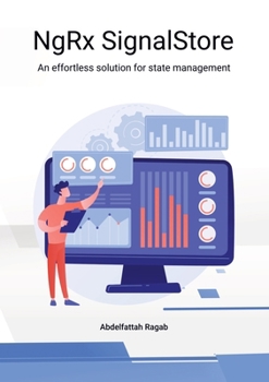Paperback NgRx SignalStore: An effortless solution for state management Book
