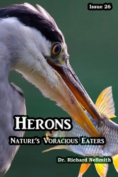 Paperback Herons: Nature's Voracious Eaters Book