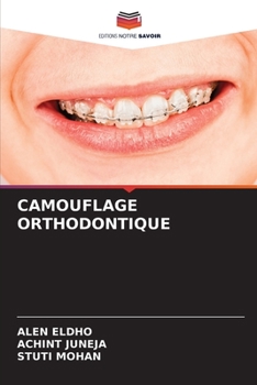 Paperback Camouflage Orthodontique [French] Book