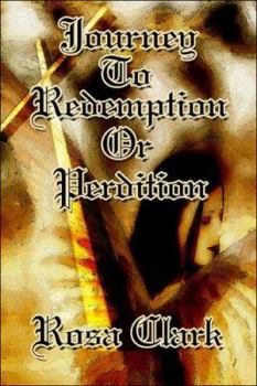 Paperback Journey to Redemption or Perdition? Book