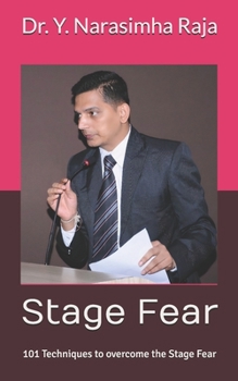 Paperback Stage Fear: 101 Techniques to over come the Stage Fear Book