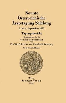Paperback Neunte Österreichische Ärztetagung Salzburg: 2. Bis 4. September 1955 [German] Book