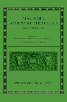 Hardcover Macrobii Ambrosii Theodosii Saturnalia Book