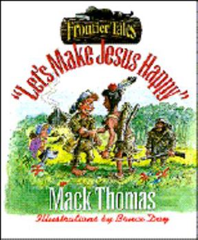 Hardcover Let's Make Jesus Happy Book