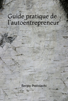 Paperback Guide pratique de l'autoentrepreneur [French] Book