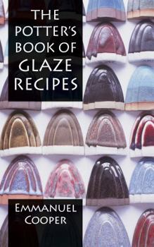 Hardcover The Potter's Book of Glaze Recipes Book
