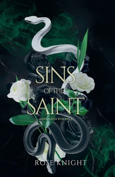 Paperback Sins of the Saint: Dark Mafia Romance Book