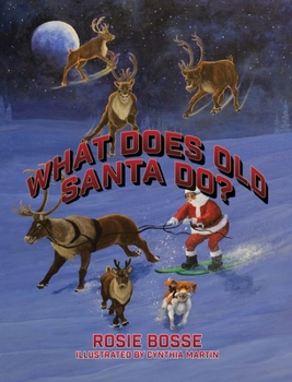 Hardcover What Does Old Santa Do? Book