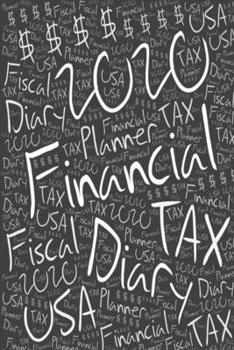 2020 US Tax Year Financial Diary: 12 Months-January to December | Personal Fiscal Period | Unique Stylish Grey Cover