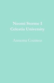 Paperback Neomi Storme I Celestia University Book