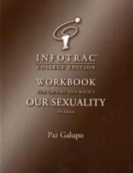 Hardcover Infotr Wkbk Our Sexuality 9e Book