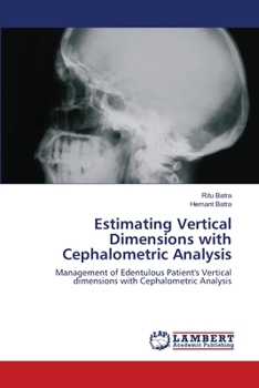 Paperback Estimating Vertical Dimensions with Cephalometric Analysis Book