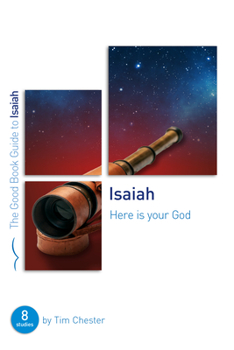Paperback Isaiah: Here Is Your God: Eight Studies for Individuals or Groups Book