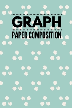 Graph Paper Composition: Graph Paper 6" x 9" Love Quad Ruled 4x4,Grid Paper for school student,office,kids Notebooks