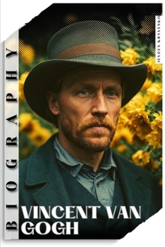 Paperback Vincent van Gogh: True story Book