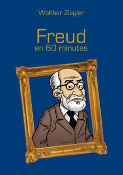 Paperback Freud en 60 minutes [French] Book