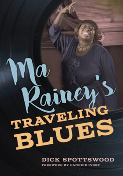 Hardcover Ma Rainey's Traveling Blues Book